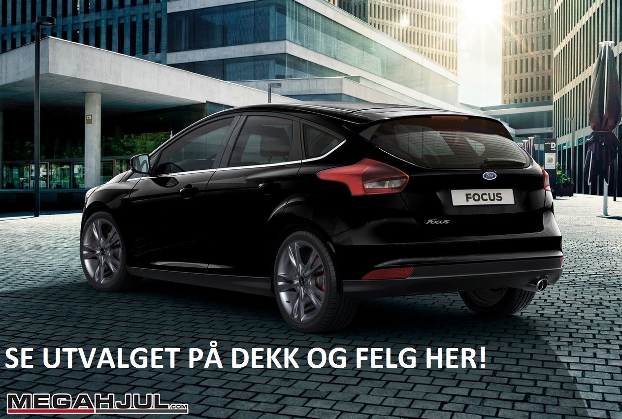 se-utvalget-på-dekk-og-felg-ford-focus